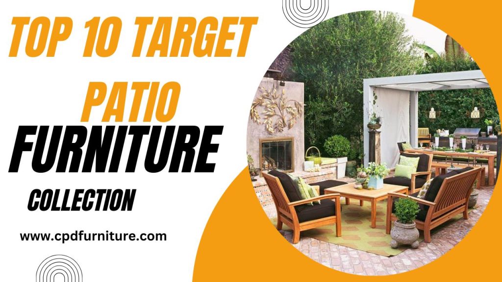 Top 10 Target Patio Furniture Ideas And Inspiration