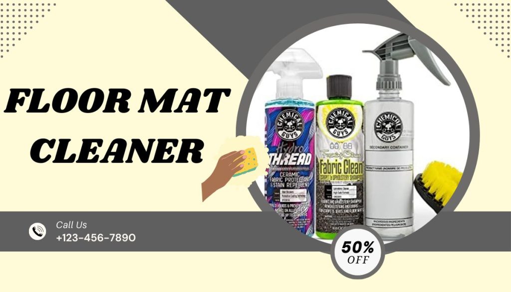 Floor Mat Cleaner: Best Products For Floor Mat Cleaners 2024